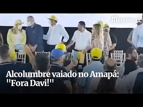 Alcolumbre vaiado no Amapá: "Fora Davi!"