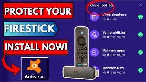 Secure Your FireStick with ‘Avast’ – Say Goodbye to Malware & Threats!