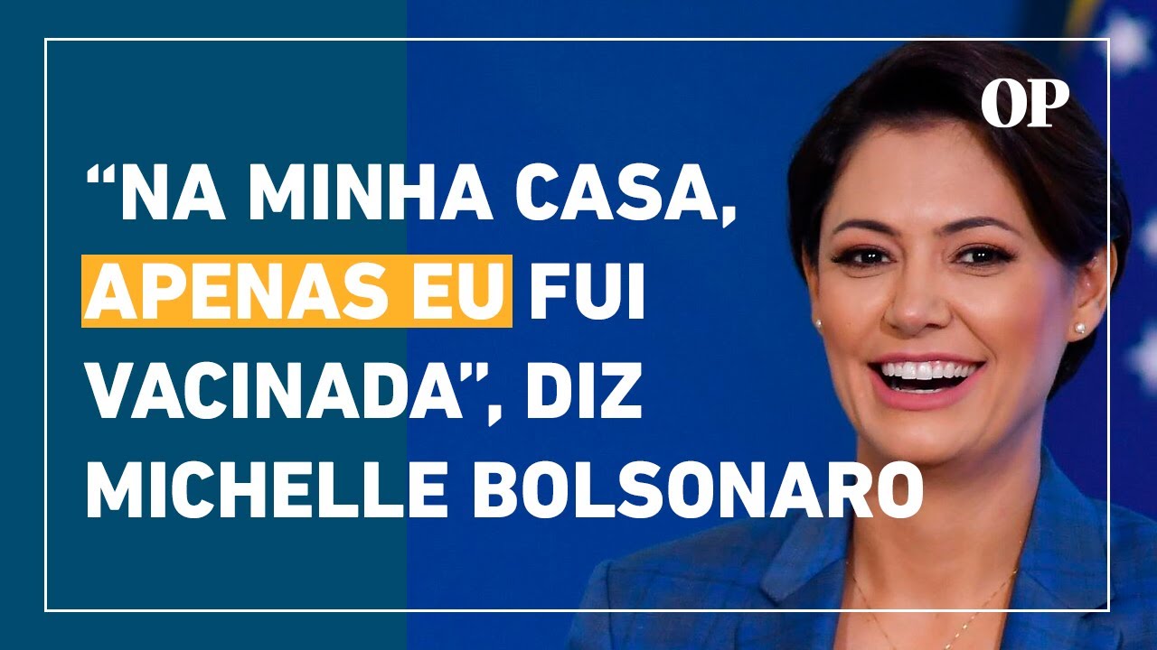 Apenas eu fui vacinada': Michelle Bolsonaro diz que seu celular não foi  apreendido em operação da PF – Política – CartaCapital