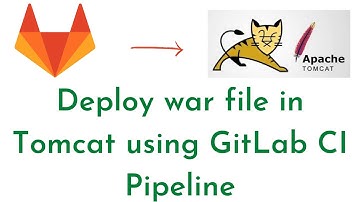 16:Deploy war file in Tomcat using GitLab CI Pipeline | GitLab CI CD Deploy to Tomcat Server