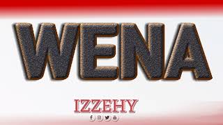 Izzehy  Wena Audio oficial