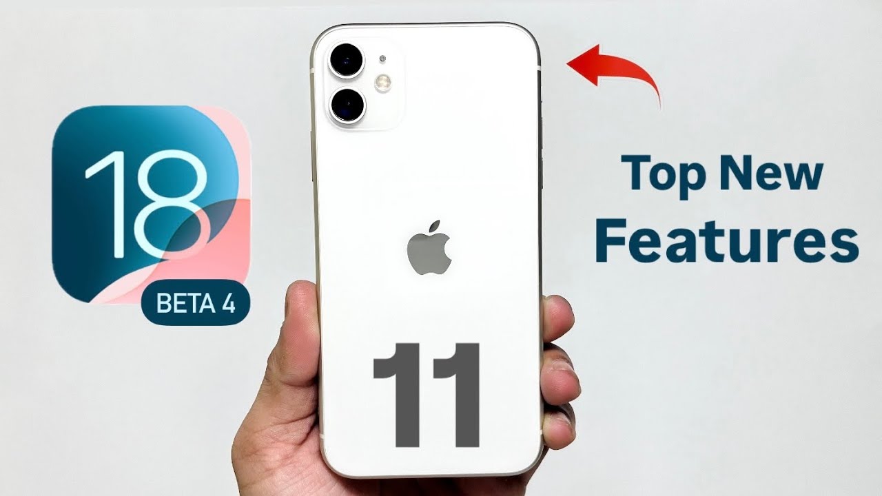 iOS 18 Beta 4 Top New Features on iPhone 11 - iOS 18 Hidden Features on iPhone 11