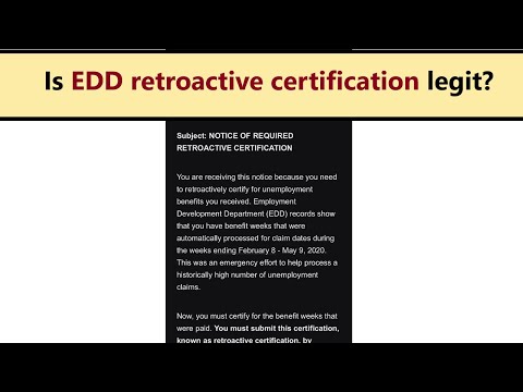 EDD retroactive certification notice - scam or legit thing? What to do if you got an email from EDD?