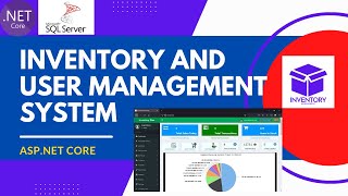 Inventory and User Management System | ASP.NET Core | MSSQL