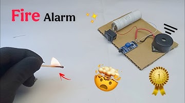 Fire alarm project | Science Project Working Model
