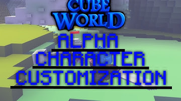 CUBE WORLD | CHARACTER CUSTOMIZATION