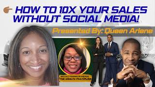 👉🏾 How to get sales without Social Media or Email marketing by Arlene Williams #bgwealth #cryptex