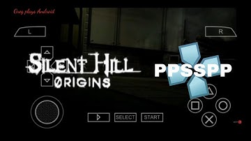 Silent Hill Origins | PPSSPP