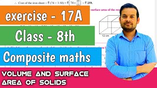 exercise-17A class 8th | volume and surface area of solids | composite maths @ntrsolutions