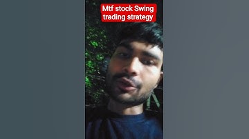 mtf stock Swing trading strategy 📈🚀.top profitable Nifty stock . #stock #mtf #trading #swingtrader