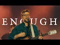 Elias Dummer - Enough (Official Music Video)