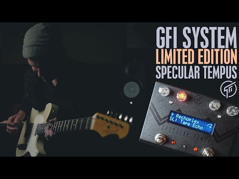Demos in the Dark // LIMITED EDITION GFI System Specular Tempus