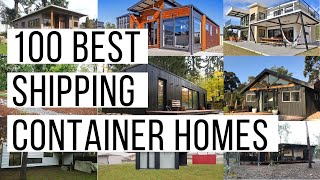 100 Best Shipping Container Homes