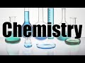 CHEMISTRY