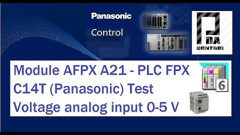 Module AFPX A21 (ADC) - PLC  (Panasonic)  FPX C14TTest Voltage analog input 0-5 V : PDAControl