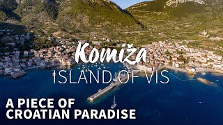 Komiža | Island of Vis | A Piece of Croatian Paradise