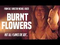 Burnt flowers official trailer 2024 uk horror movie