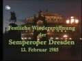 Weber: Der Freischütz (Dresden 1985, Wiedereröffnung Semperoper)