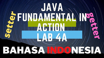 Java Programming Fundamental in Action | Lab 4A | Setter & Getter