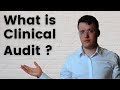 Clinical audit  what you need to know to ace your interview or exam