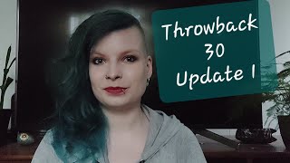 Throwback 30 | Update 1