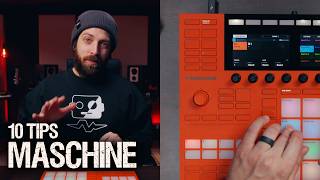 10 Maschine Tips You're Probably Not Using