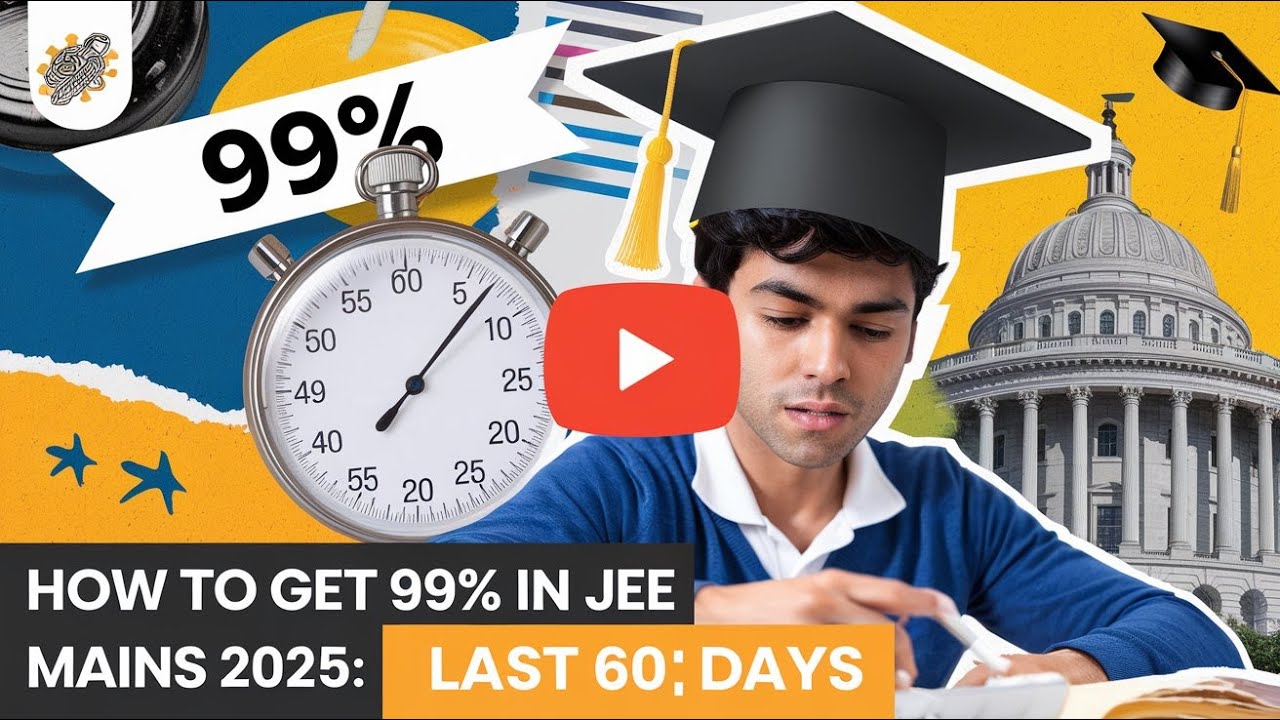 99% in the last 60 days of #jee mains 2025 #iit #nit - YouTube