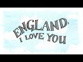 Miniature de la vidéo de la chanson England, I Love You