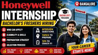 Honeywell Internship | Freshers Hiring | Interview Questions, Preparation & Selection Process