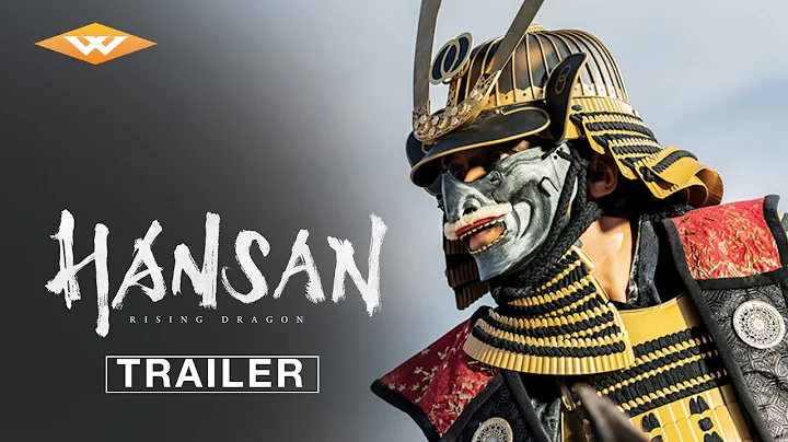 HANSAN: RISING DRAGON Official Trailer | Director ...