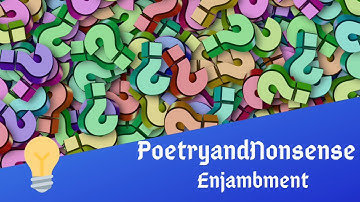 What is an Enjambment?