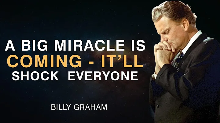 God Is About to Give You More Than You Imagined - Billy Graham