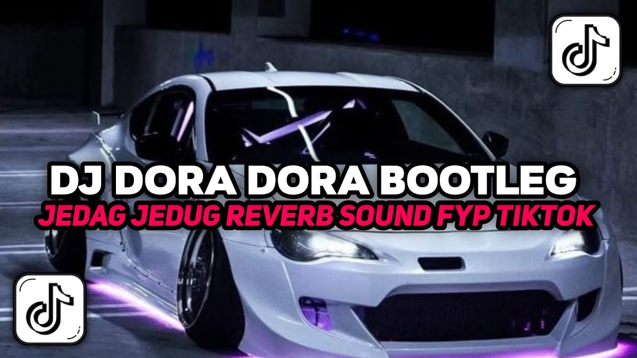 DJ DORA DORA BOOTLEG JEDAG JEDUG SOUND ZharifProject MENGKANEE | DJ TIKTOK TERBARU 2025!!