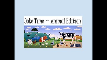 Joke Time Animal Edition with Ms. Winckler (3:11)
