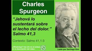 Salmo 41,3. Devocional de hoy. Charles Spurgeon en español.