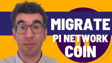 PI NETWORK UPDATE: MIGRATE YOUR PI COIN