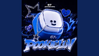 67 (Six Seven Fever) (feat. MBG GIRLS) - POOKIELUV