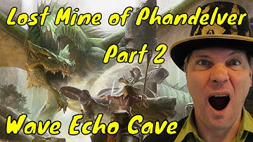 Wave Echo Cave part 2 Lost Mine of Phandelver (DM Tutorial) #2 🔴#4k LIVE