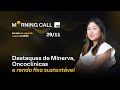 Destaques de MINERVA (BEEF3), ONCOCLÍNICAS (ONCO3) e mercado de RENDA FIXA sustentável