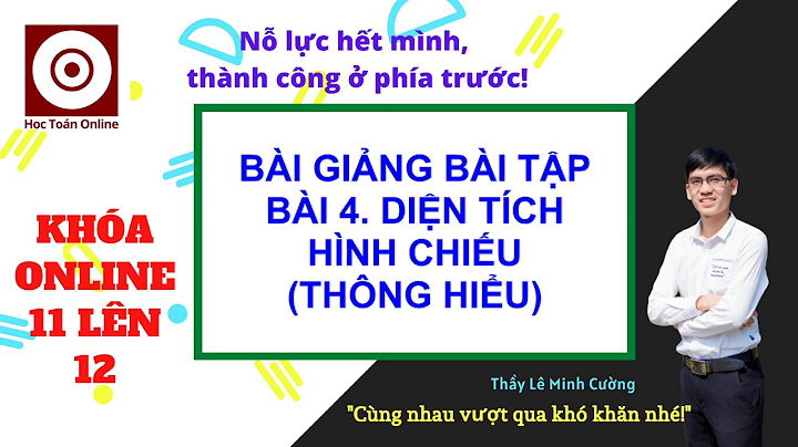 Bài tập diện tích hình chiếu của đa giác năm 2024