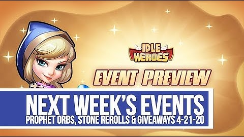 Idle Heroes - Next Week