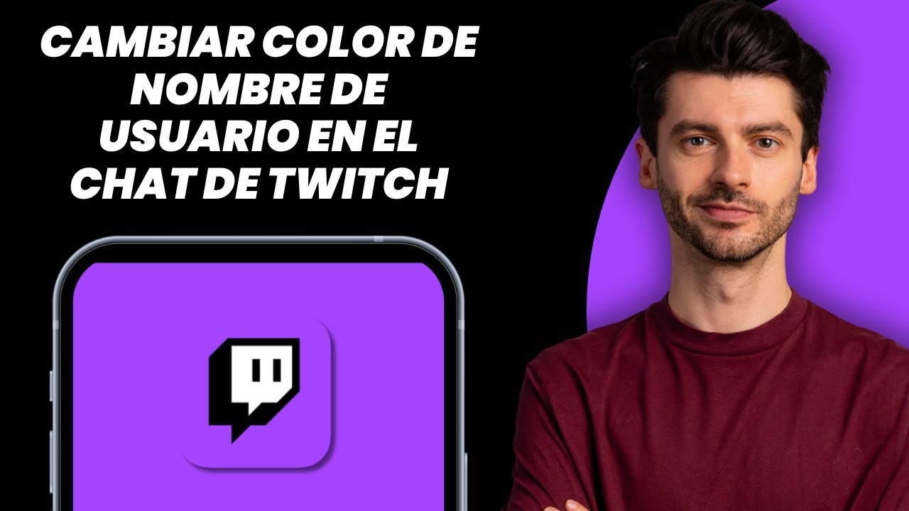 Cómo Cambiar el Color del Nombre de Usuario en Twitch Chat