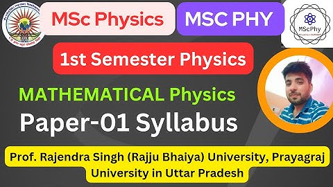 MSc physics 1st sem: mathematical physics syllabus |prs University |prsu |msc physics|msc 1st sem