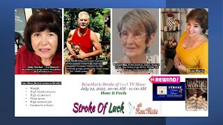 REWIND ~ How it Feels? ~ RenéMarie Stroke of Luck TV Show~ July 24, 2022 ~ 10:00 AM