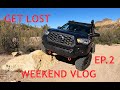 Get Lost Weekend Vlog Ep.2