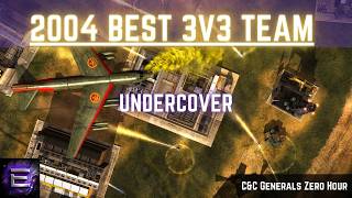 🔴 LIVE | 2004's best 3v3 team - [OoE]ExCaL^/[OoE]Hail/[OoE]LeTigre  - UNDERCOVER | C&C Zero Hour
