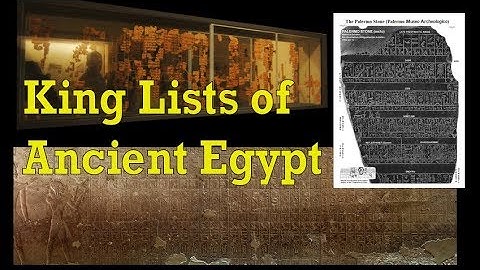 King Lists of Egypt - Brief Intro