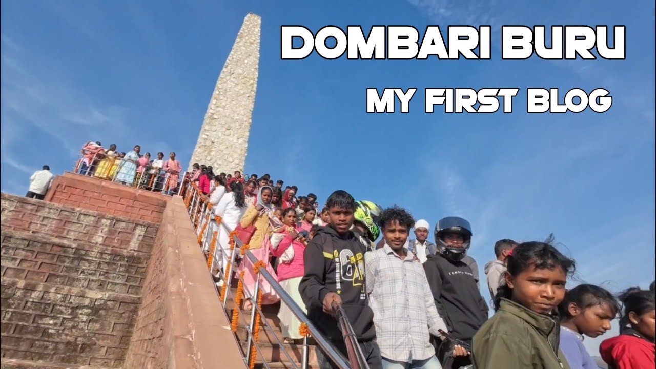 My first blog dombari buru me 🥰