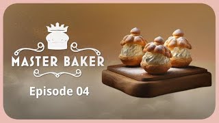 Master Baker - Episode 4 -  FT emmalangevin & TedNivison screenshot 2