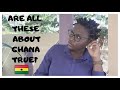 Some Misconceptions About Ghana And Ghanaians I Have Heard Of As A Nigerian.
